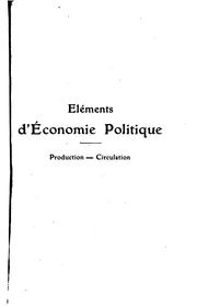 Cover of: Éléments d'économie politique ... by Bertrand Nogaro