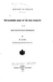 Cover of: blackened rocks of the Nile cataracts and of the Egyptian deserts | Egypt. MasМЈlahМЈat al-MisaМ„hМЈah.