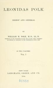 Cover of: Leonidas Polk, bishop and general by Polk, William Mecklenburg