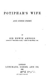 Cover of: Potiphar's wife, and other poems by Edwin Arnold