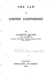 Cover of: The law of limited partnership by Clement Bates