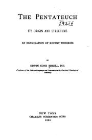 Cover of: The Pentateuch, its origin and structure by Edwin Cone Bissell