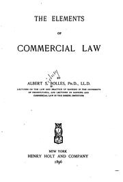 Cover of: The elements of commercial law by Bolles, Albert Sidney