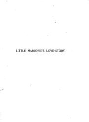 Cover of: Little Marjorie's love-story