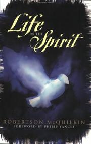 Cover of: Life in the Spirit by J. Robertson McQuilkin