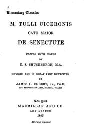 Cover of: M. Tulli Ciceronis Cato Maior de senectute by Cicero