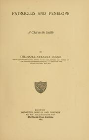 Cover of: Patroclus and Penelope by Theodore Ayrault Dodge