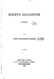 Cover of: Risifi's daughter: a drama