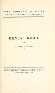 Henry Dodge by Louis Pelzer