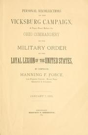Cover of: Personal recollections of the Vicksburg Campaign: a paper read before the Ohio Commandery of the Military Order of the Loyal Legion of the United States