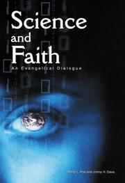 Cover of: Science and faith: an evangelical dialogue