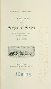 Cover of: Songs of seven by Jean Ingelow, Jean Ingelow