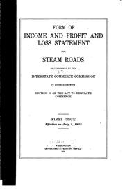 Cover of: Form of income and profit and loss statement for steam roads as prescribed by the Interstate commerce commission in accordance with section 20 of the Act to regulate commerce ...