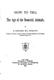 Cover of: How to tell the age of the domestic animals