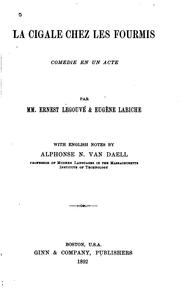 Cover of: La cigale chez les fourmis: comédie en un acte