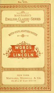 Cover of: ...T he words of Abraham Lincoln by Abraham Lincoln