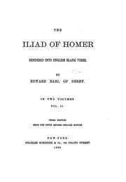 Cover of: The Iliad of Homer rendered into English blank verse by Όμηρος
