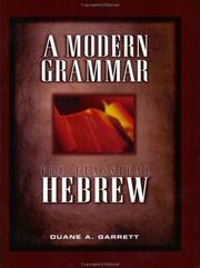 Cover of: A modern grammar for classical Hebrew