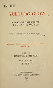 Cover of: In the yule-log glow. by Harrison S. Morris