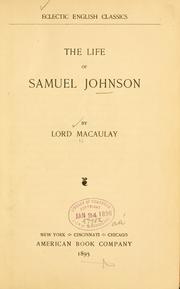 Cover of: The life of Samuel Johnson by Thomas Babington Macaulay