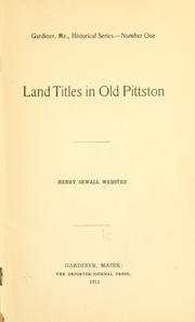 Land titles in old Pittston by Henry Sewall Webster