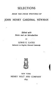 Cover of: Selections from the prose writings of John Henry, cardinal Newman