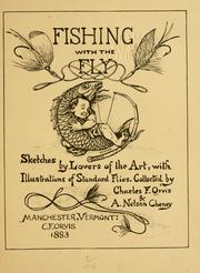 Fishing with the fly by C. F. Orvis