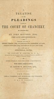 Cover of: A treatise on the pleadings in suits in the Court of chancery, by English bill.