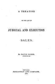 Cover of: A treatise on the law of judicial and execution sales.