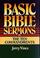 Cover of: Basic Bible sermons on the Ten commandments