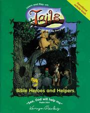 Cover of: Bible Heroes and Helpers (Tails Adventures Activity Books)