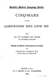 Cover of: Cinq-Mars, ou Une conjuration sous Louis XIII by Alfred de Vigny