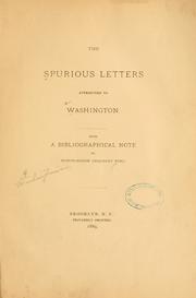 Cover of: The spurious letters attributed to Washington.