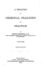 Cover of: A treatise on criminal pleading and practice.