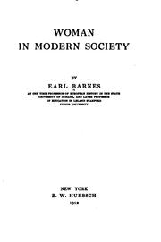 Cover of: Woman in modern society | Earl Barnes
