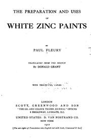 Cover of: The preparation and uses of white zinc paints