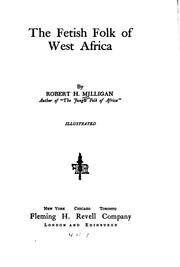 Cover of: The fetish folk of West Africa
