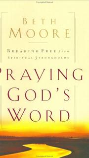 Cover of: Praying God's Word by Beth Moore