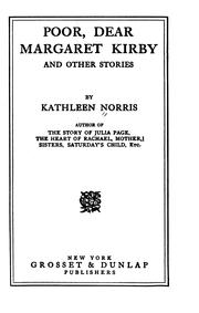 Cover of: Poor, dear Margaret Kirby and other stories by Kathleen Thompson Norris