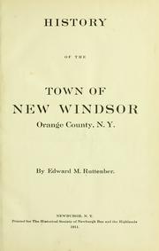 Cover of: History of the town of New Windsor, Orange County, N.Y.