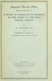Cover of: ... A study of heredity of insanity in the light of the Mendelian theory by Rosanoff, Aaron Joshua