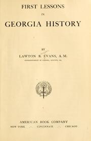 Cover of: First lessons in Georgia history by Lawton Bryan Evans