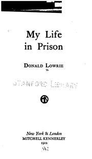 Cover of: My life in prison by Donald Lowrie