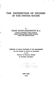 The distribution of incomes in the United States by Frank Hatch Steightoff