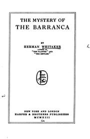Cover of: The mystery of the barranca by Herman Whitaker