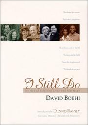 Cover of: I Still Do; Stories of Love and Lifelong Marriages