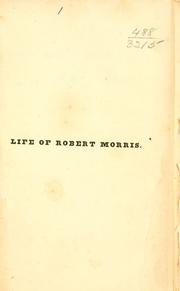 Life of Robert Morris by Gould, David