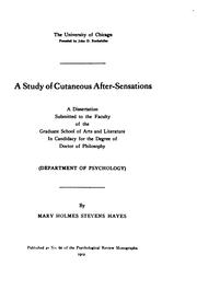 A study of cutaneous after-sensations by Mary Holmes Stevens Hayes