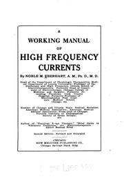 Cover of: A working manual of high frequency currents by Noble Murray Eberhart, Noble Murray Eberhart