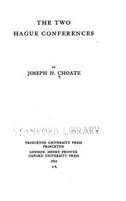 Cover of: The two Hague conferences by Joseph Hodges Choate